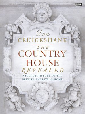cover image of The Country House Revealed